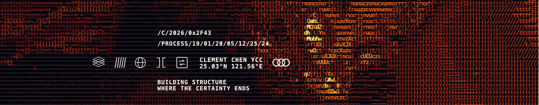 /C/2026/0x2F43, Clement Chen YCC, 25.03°N 121.56°E, building structure where the certainty ends